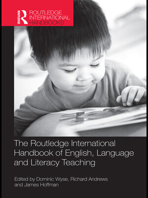 cover image of The Routledge International Handbook of English, Language and Literacy Teaching